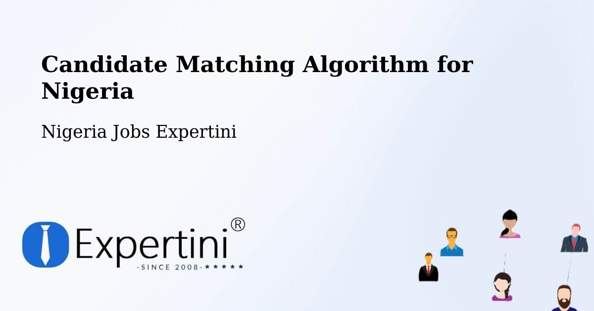 Candidate Matching Algorithm Overview – Moriki - Nigeria Jobs Expertini