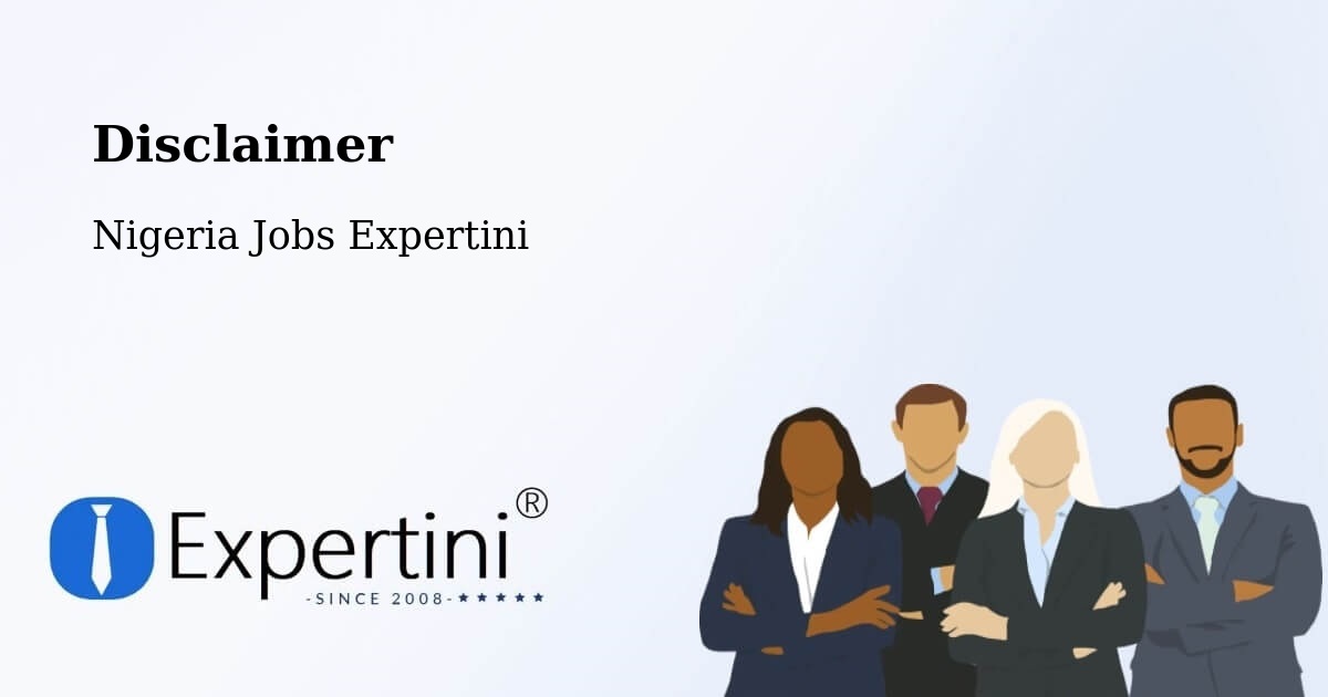 Disclaimer – Moriki - Nigeria Jobs Expertini