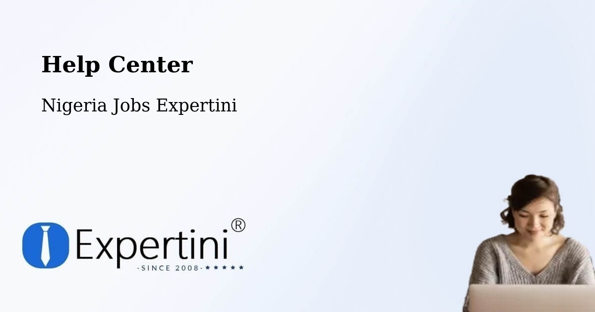 Help Center – Moriki - Nigeria Jobs Expertini